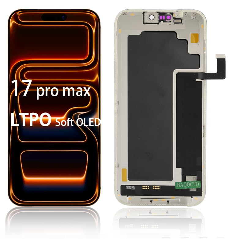 Soft LTPO OLED for iPhone 17 Pro Max Screen Replacement